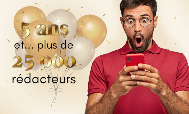 Scribeur fête ses 5 ans et plus de 25 000 rédacteurs !